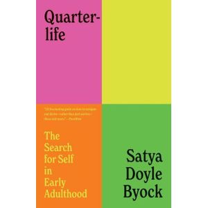 Ouri shop Quarterlife: The Search for Self in Early Adulthood