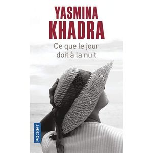 Book Store Ce que le jour doit à la nuit - (Yassmina khadra)