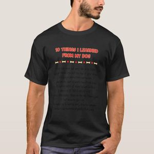 Funny Things I Learned From My Dog T-Shirt unique design - t shirt tres bon qualite