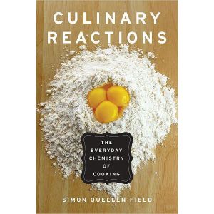 Ouri shop Culinary Reactions: The Everyday Chemistry of Cooking