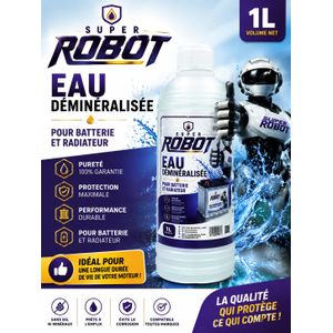 Robot Eau Déminéralisée SUPER ROBOTS 1L – Pour Batterie et Radiateur – Haute Pureté – Protection Anti-Corrosion