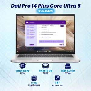 DELL Pro 14 Plus Intel Core Ultra 5 235U 16Go 512Go SSD 14 - Occasion