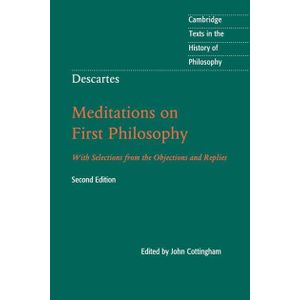Ouri shop Descartes: Meditations on First Philosophy: With Selections from the Objections and Replies