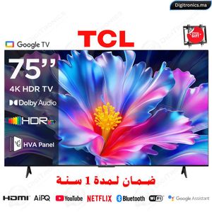 TCL 75 4K UHD Smart Google TV HDR10+, Dolby Audio, HDMI 2.1, Design Sans Bord, 75P6L