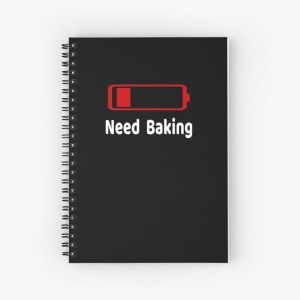 Low Battery Need Baking TShirt Activities Hobbies Gift Spiral Notebook Bloc note