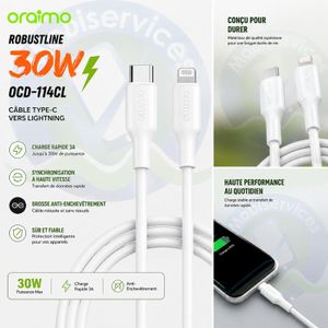 Oraimo Câble RobustLine Type-C vers Lightning 3A Charge Rapide 30W – OCD-114CL