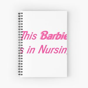 This Barbie is in Nursing Spiral Notebook - Bloc note
