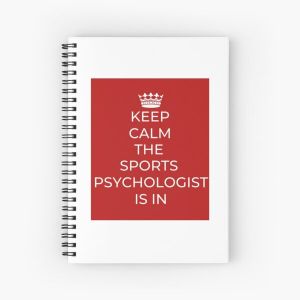 Keep Calm, The Sports Psychologist Is In Spiral Notebook Bloc note