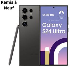 Samsung Galaxy S24 Ultra - Titanium Noir – 12 Go RAM / 512 Go – Remis à neuf