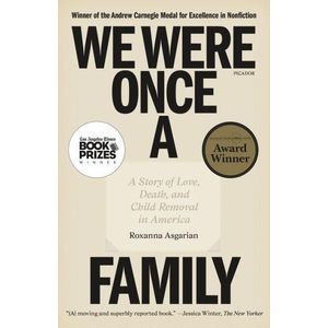 Ouri shop We Were Once a Family: A Story of Love, Death, and Child Removal in America