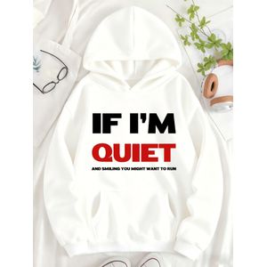 Le motif imprimé est le design de texte "SI JE SUIS SILENCE ET SMILE, VOUS POUVEZ VOULOIR COURIR". Chapeau de poche pour femmes avec motif personnalisé et lettres imprimées, plus sweat à capuche en velours.