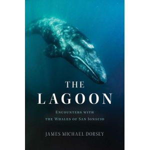 Ouri shop The Lagoon: Encounters with the Whales of San Ignacio