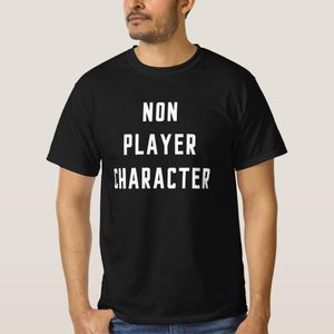 Non Player Character Video Game Gamer Background P T-Shirt unique design - t shirt tres bon qualite