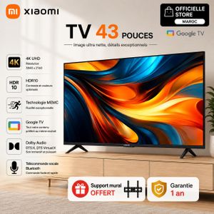 XIAOMI 43 4K UHD Smart Google TV HDR10 Dolby Audio Télécommande vocale, Cadre Ultra-fin + Support Gratuit