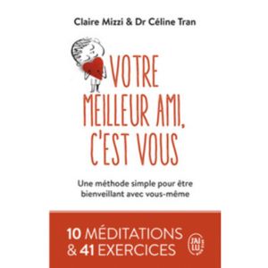 Votre meilleur ami, c’est vous Livre de poche