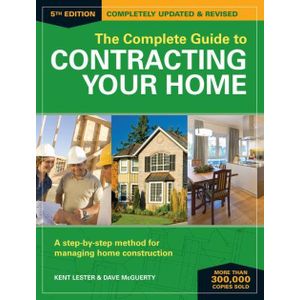 Ouri shop The Complete Guide to Contracting Your Home: A Step-by-Step Method for Managing Home Construction