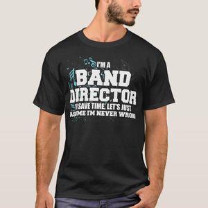 Band Director Quote Musician Band Leader T-Shirt