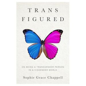 Ouri shop Trans Figured: On Being a Transgender Person in a Cisgender World