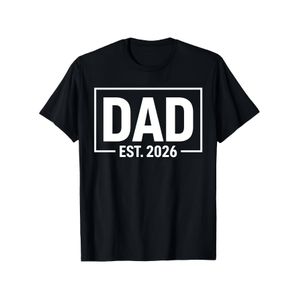 T-shirt Père Établi 2026 pour Homme - Design Facile pour les Pères avec Impression de l'Année, T-shirt Décontracté à Manches Courtes et Col Rond Traditionnel Idéal pour Cadeaux de Fête des Pères, Lavable avec Marque d'Année pour Nouveaux Pères (Établi 2