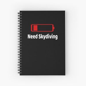 Low Battery Need Skydiving TShirt Activities Hobbies Gift Spiral Notebook Bloc note