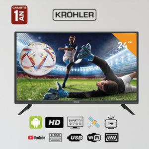 KRÖHLER Téléviseur Smart TV LED 24 Pouces - HD Ready - Android avec Récepteur & TNT Intégrés