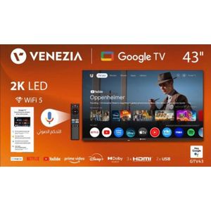 Venezia تلفزيون ذكي 43 بوصة، LED 2K، واي فاي 5، GOOGLE TV، Google Cast الأصلي