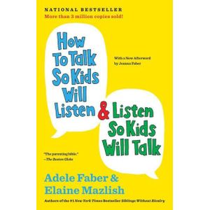 Ouri shop How to Talk So Kids Will Listen and Listen So Kids Will Talk (30th Anniversary Edition)