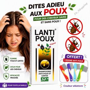 Lanti Poux Shampooing Anti-Poux et Lentes avec Peigne Offert – Traitement Efficace pour Enfants et Adultes