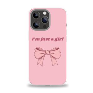 I'm just a girl - Special Edition - Compatible avec 14 Pro