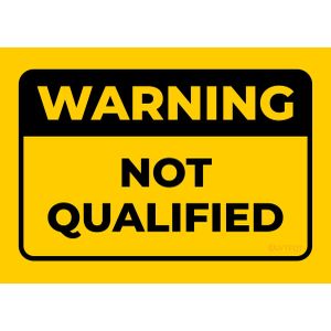 Warning not qualified  Poster Chambre Haute Qualité