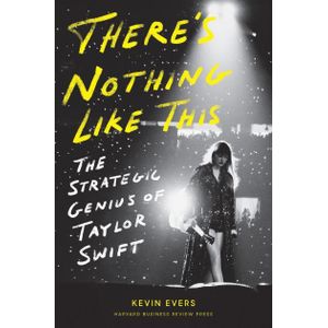 Ouri shop There's Nothing Like This: The Strategic Genius of Taylor Swift