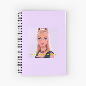 Barbie quote I don't chase I replace Spiral Notebook - Bloc note