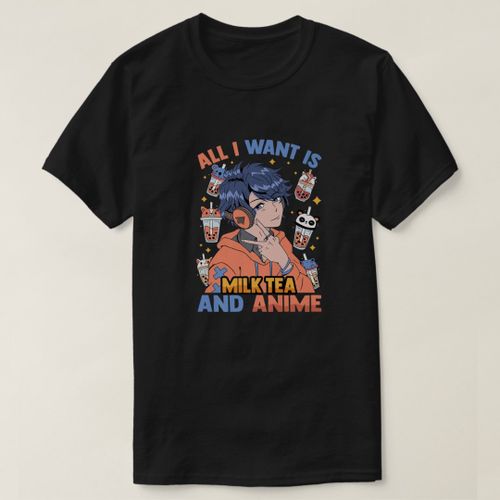 product_image_name-Generic-All I Want Is Milk Tea And Anime - Cute Kawaii - O T-Shirt-2