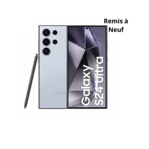 Galaxy S24 Ultra – 6.8" – 1 To – 12 Go RAM – Bleu Titane – Remis à Neuf