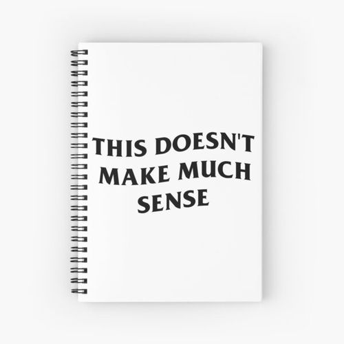 product_image_name-Generic-THIS DOESN'T MAKE MUCH SENSE - Chase Atlantic Lyric Spiral Notebook Bloc note-1