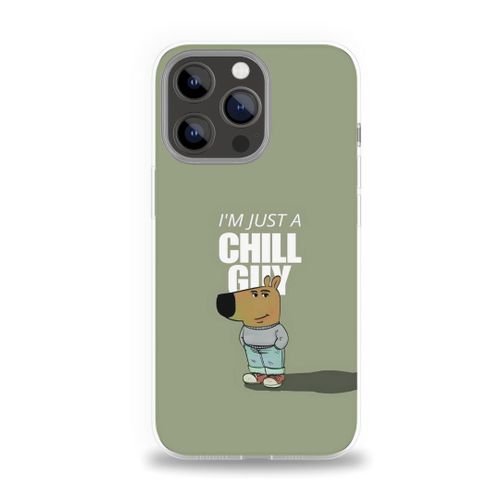 Generic Just a Chill Guy - Compatible avec 13 Pro