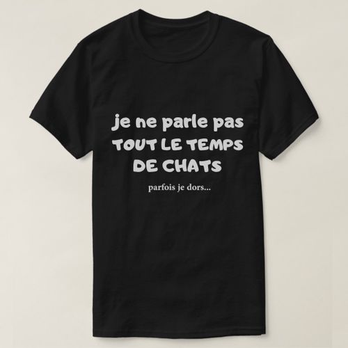 product_image_name-Generic-T-SHIRT JE NE PARLE PAS TOUT LE TEMPS DE CHATS..-2
