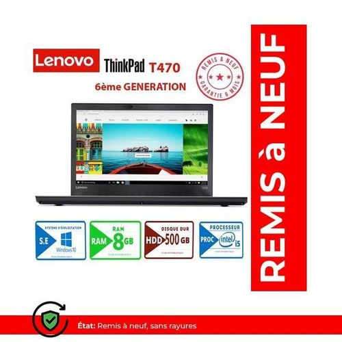 PC Portable Lenovo ThinkPad T470 Reconditionné – I5, 8 Go RAM, SSD 256 Go, Win11, 14″ – Garantie 12 Mois