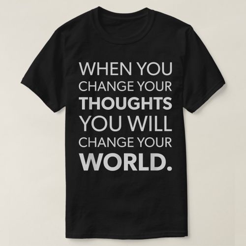 product_image_name-Generic-Change Your Thoughts, Change Your Worl T-Shirt unique design - t shirt tres bon qualite-2