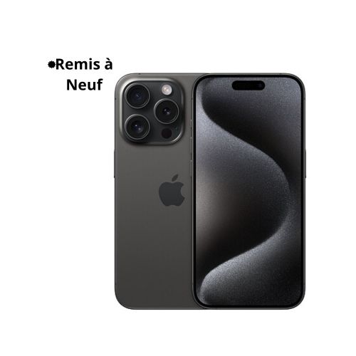 iPhone 15 Pro - 6.1" - 256 Go - 8 Go - A17 Pro - Titane Noir - Remis à Neuf