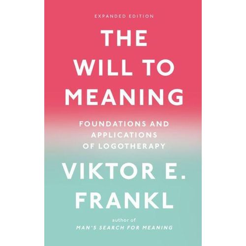 product_image_name-Ouri shop-The Will to Meaning: Foundations and Applications of Logotherapy-1