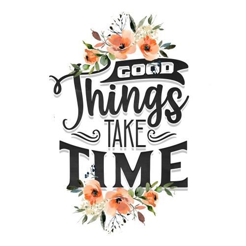 product_image_name-Generic-Good things take time  Style 20 Poster Chambre Haute Qualité-1