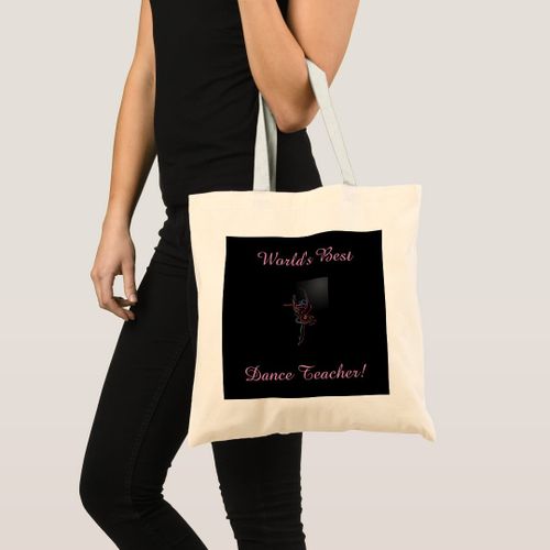 product_image_name-Generic-Tote Bag The best dance teacher in the world! - Unique, haute qualité-1