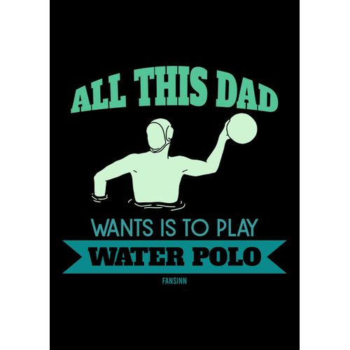 product_image_name-Generic-All this is dad wants to p  Poster Chambre Haute Qualité-1