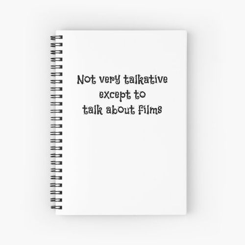 product_image_name-Generic-Not very talkative except to talk about films Spiral Notebook Bloc note-1