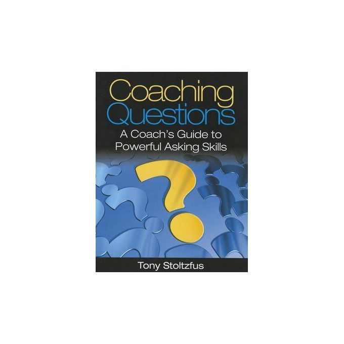 Ouri shop Coaching Questions: A Coach's Guide to Powerful