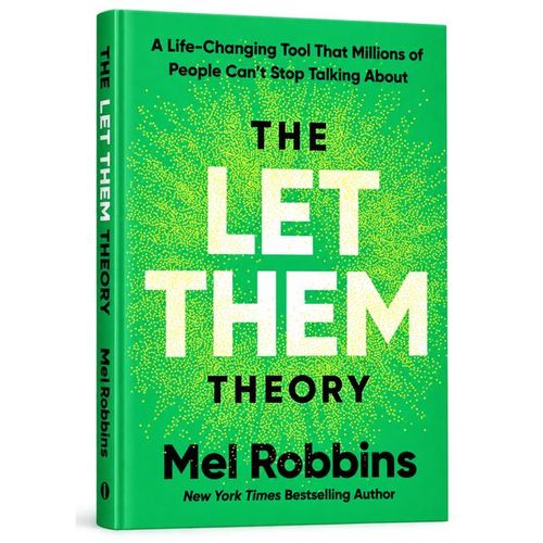 Livre The Let Them Theory – Mel Robbins : A Life-Changing Tool, Développement Personnel, Lâcher-Prise et Relations (Édition Anglaise)