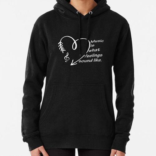 La musique est ce que les sentiments ressemblent à une émotion, amour de la musique, mélodie, t-shirt classique sweat a capuche