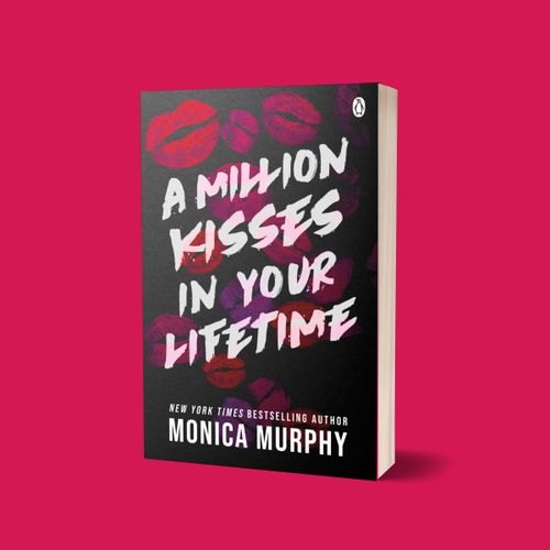 A Million Kisses In Your Lifetime -By Laura Nowlin